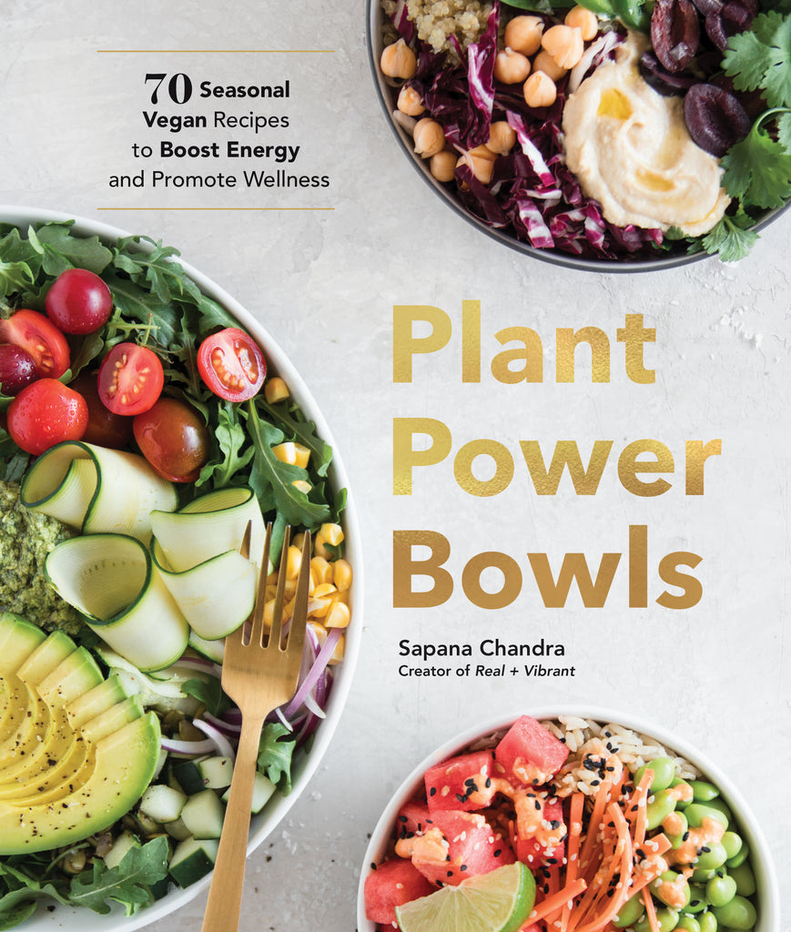 Book Signing + Tasting with Plant Power Bowls author Sapana Chandra